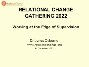RC Gathering 2022: Working at the Edge of Supervision